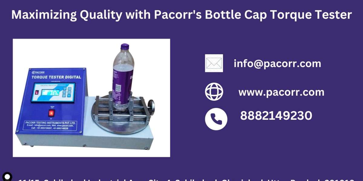 Why Manufacturers Trust Pacorr’s Bottle Cap Torque Tester for Superior Packaging Control